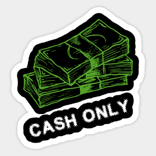 Cash only light Sticker